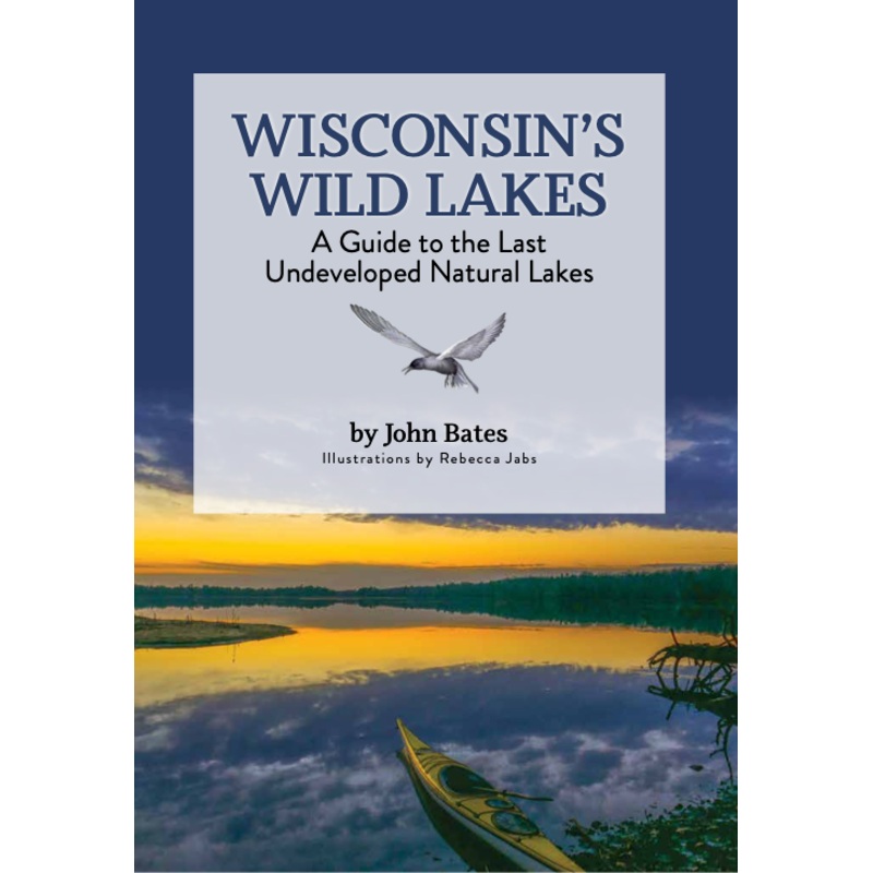 Wisconsin’s Wild Lakes