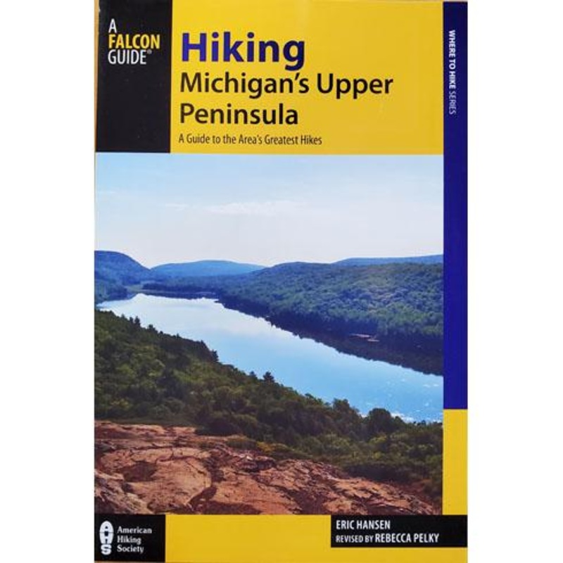 Hiking Michigan’s Upper Peninsula | A Guide to the Area’s Greatest Hikes
