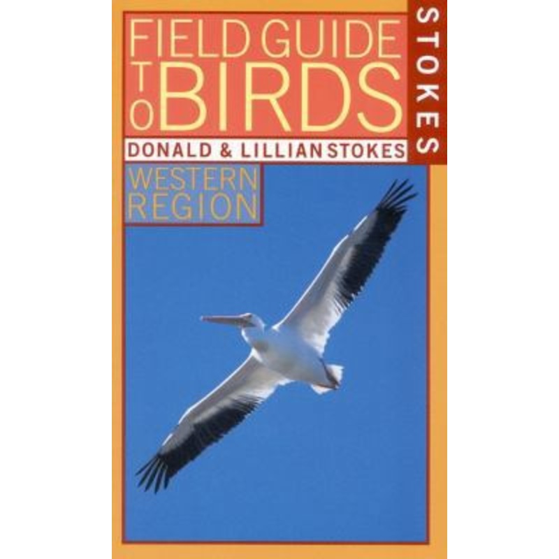 Stokes: Field Guide To Birds West